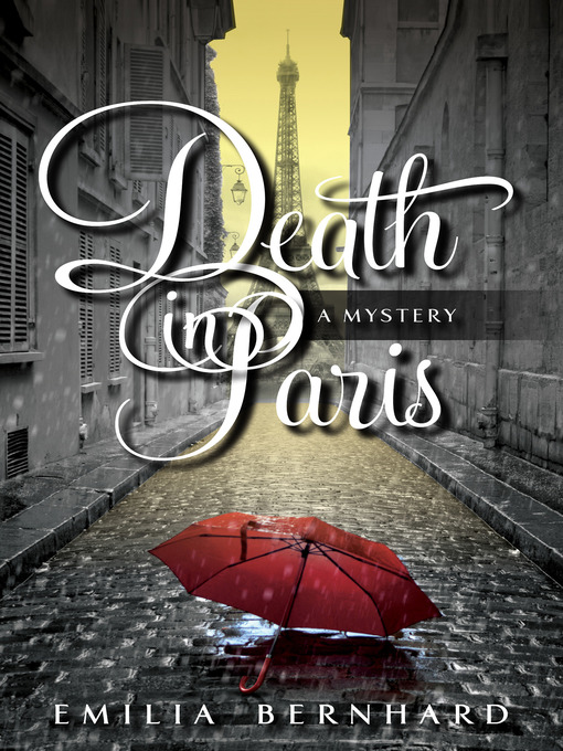 Title details for Death in Paris by Emilia Bernhard - Available